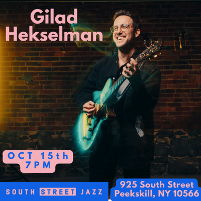 Gilad Hekselman at South Street Jazz - Antonia Arts
