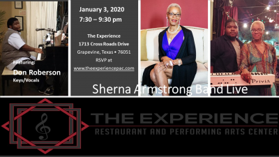 Sherna Armstrong Band Live at The Experience Restaurant And Performance Art Center - event poster Sherna Armstrong Band Live at The Experience Restaurant And Performance Art Center