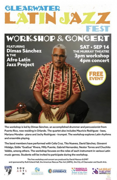 Clearwater Latin Jazz Fest Workshop And Concert at Ruth Eckerd Hall - event poster Clearwater Latin Jazz Fest Workshop And Concert at Ruth Eckerd Hall