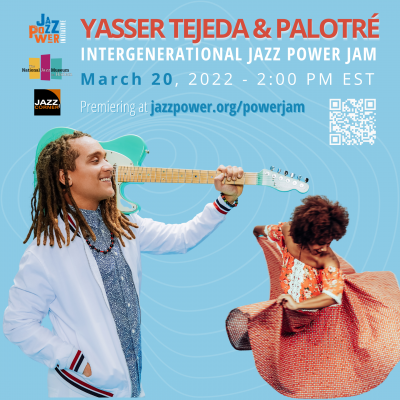 “yasser Tejeda & Palotré” Intergenerational Jazz Power Jam at The National Jazz Museum in Harlem - event poster “yasser Tejeda & Palotré” Intergenerational Jazz Power Jam at The National Jazz Museum in Harlem
