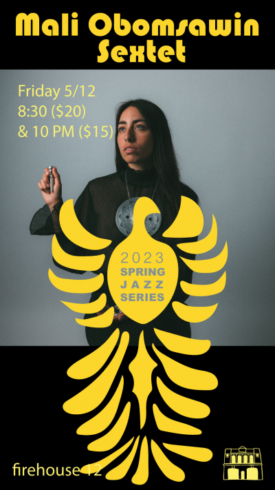 Mali Obomsawin Sextet at Firehouse 12