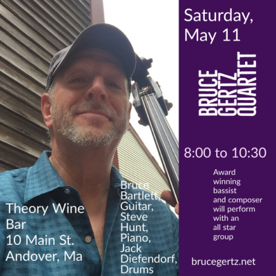 Bruce Gertz Quartet at Theory Wine Bar And Listening Room