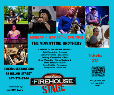 The Viavattine Brothers: A Tribute To The Brecker Brothers at Schorr Family Firehouse Stage - event poster The Viavattine Brothers: A Tribute To The Brecker Brothers at Schorr Family Firehouse Stage