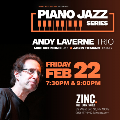 Piano Jazz Series: Andy LaVerne Trio at Zinc Bar
