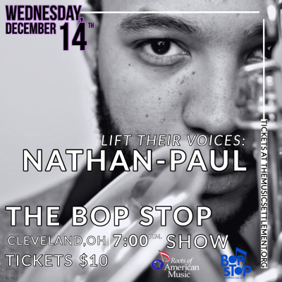 Lift Their Voices Concert Series: Nathan-paul at BOP STOP