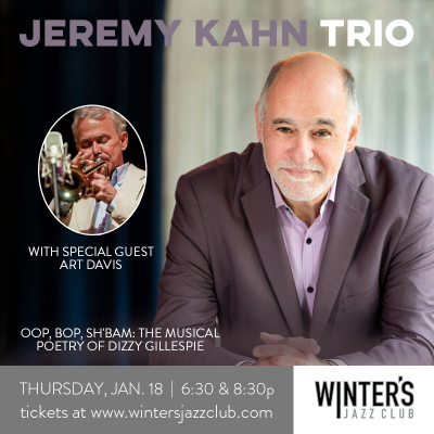 Jeremy Kahn Trio With Special Guest Art Davis at Winter's Jazz Club