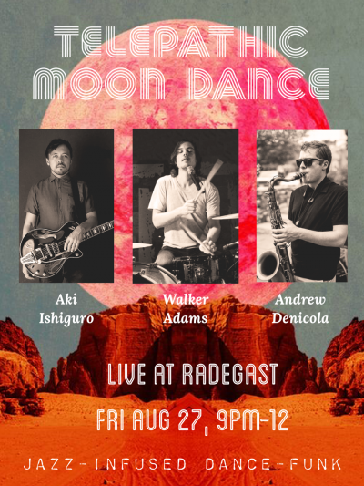 Jazz-infused Dance-funk With Telepathic Moon Dance at Radegast Hall And Beer Garden