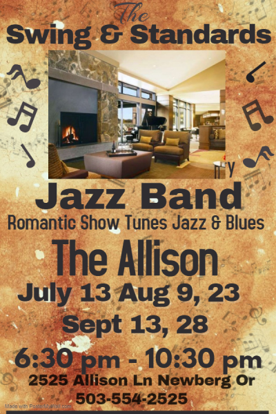 Swing & Standards Jazz Band The Allison Newberg at The Allison Inn & Spa - event poster Swing & Standards Jazz Band The Allison Newberg at The Allison Inn & Spa