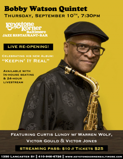 Bobby Watson Quintet (LIVE & ONLINE) at Keystone Korner Baltimore