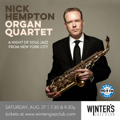 Nick Hempton Organ Quartet at Winter's Jazz Club
