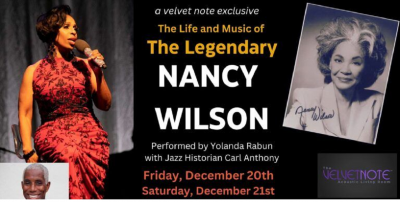 Friday And Saturday, December 20th And 21st: The Life And Music Of The Legendary Nancy Wilson at The Velvet Note