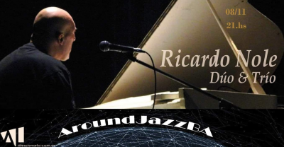 Ricardo Nole Duo & Trio at Al Escenario - event poster Ricardo Nole Duo & Trio at Al Escenario