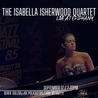 Isabella Isherwood Quartet at Epiphany Center For The Arts