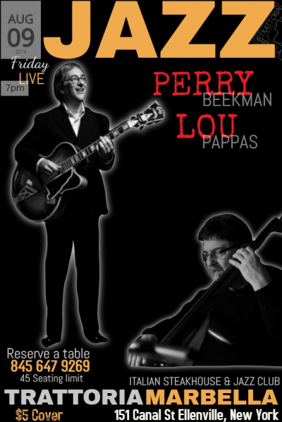 The Perry Beekman Duo Featuring Lou Pappas On Bass at Trattoria Marbella