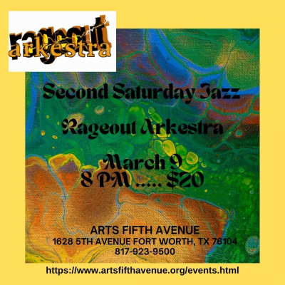 2nd Saturday Jazz With The Award Winning ​rageout  Arkestra at Arts Fifth Avenue
