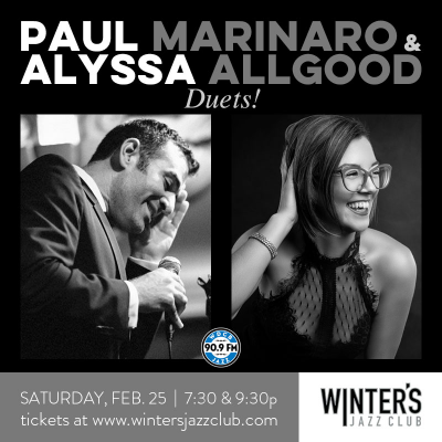 Paul Marinaro & Alyssa Allgood - Duets! at Winter's Jazz Club