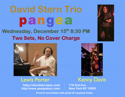 David Stern, Lewis Porter, & Kenny Davis at Pangea