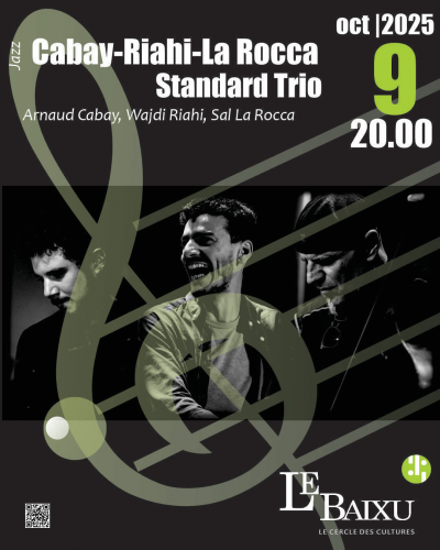 Cabay/riahi/la Rocca Trio at Le Baixu