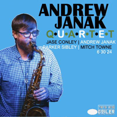 The Andrew Janak Quartet at Boiler Brewing Company