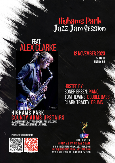 Highams Park Jazz Jam Featuring Alex Clarke at County Arms Upstairs - event poster Highams Park Jazz Jam Featuring Alex Clarke at County Arms Upstairs