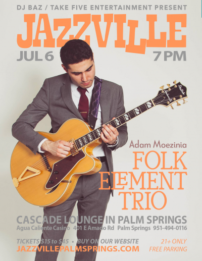 Folk Element Trio at Jazzville Palm Springs