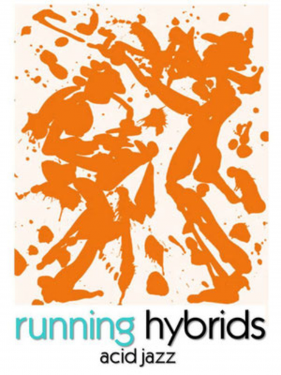 Running Hybrids Feat. Sandrine Rohrmoser at Vienna Jazzfloor Clubfestival Verein Ig-jazz at ZWE Jazzcafe - event poster Running Hybrids Feat. Sandrine Rohrmoser at Vienna Jazzfloor Clubfestival Verein Ig-jazz at ZWE Jazzcafe