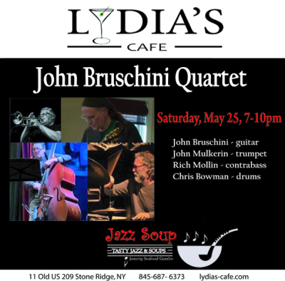 John Bruschini Quartet  at Lydia's Cafe