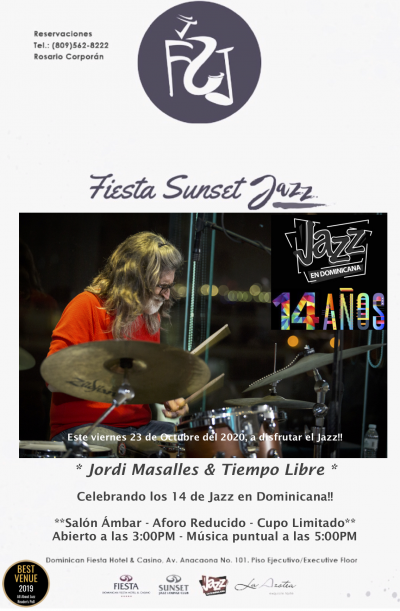 Jordi Masalles And Tiempo Libre Celebrate 14th Anniversary Of Jazz En Dominicana at Fiesta Sunset Jazz