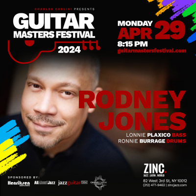 Guitar Masters Festival: Rodney Jones at Guitar Masters Festival at Zinc Bar