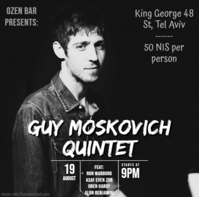 Guy Moskovich Quintet at Ozen Bar