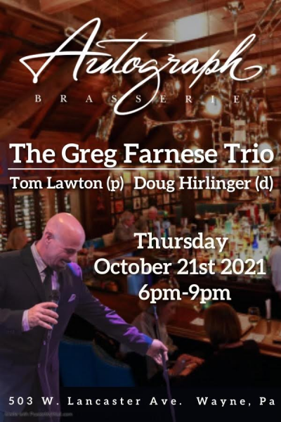 The Greg Farnese Trio at Autograph Brasserie