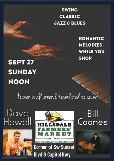 Dave Howell Bill Coones Hillsdale Farmers Market Sept 27 Noon at Hillsdale Farmers Market