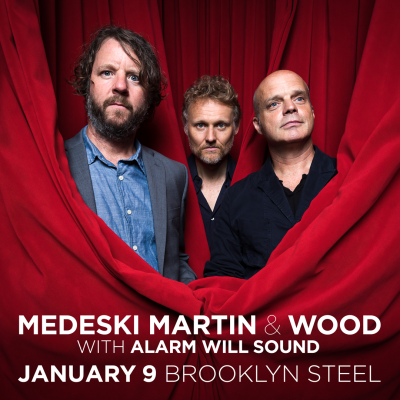 Medeski Martin & Wood With Alarm Will Sound at Winter JazzFest at Brooklyn Steel - event poster Medeski Martin & Wood With Alarm Will Sound at Winter JazzFest at Brooklyn Steel