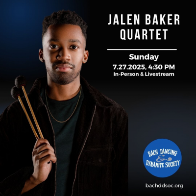 Jalen Baker Quartet at Bach Dancing & Dynamite Society
