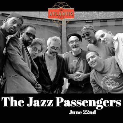 The Jazz Passengers at The Atlantic BKLN