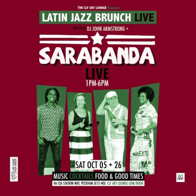 Latin Jazz Brunch Live with Sarabanda (Live) + DJ John Armstrong at The CLF Art Lounge And Roof Garden