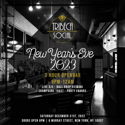 Tribeca Social Ny New Year's Eve Party 2023 at Tribeca Social NYC