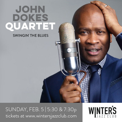 John Dokes Quartet at Winter's Jazz Club