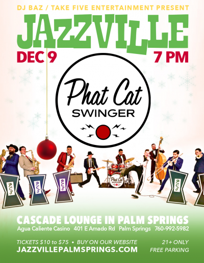 Phat Cat Swinger at Jazzville Palm Springs