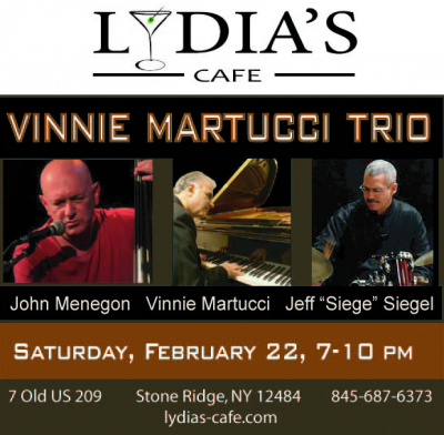Vinnie Martucci Trio at Lydia's Cafe - event poster Vinnie Martucci Trio at Lydia's Cafe