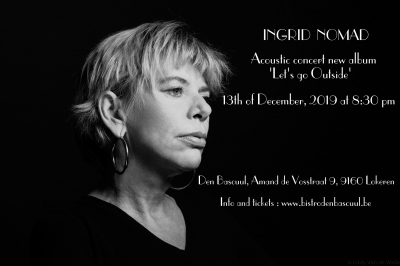 Ingrid Nomad - New Album 'let's Go Outside' at Bistro Den Bascuul - event poster Ingrid Nomad - New Album 'let's Go Outside' at Bistro Den Bascuul