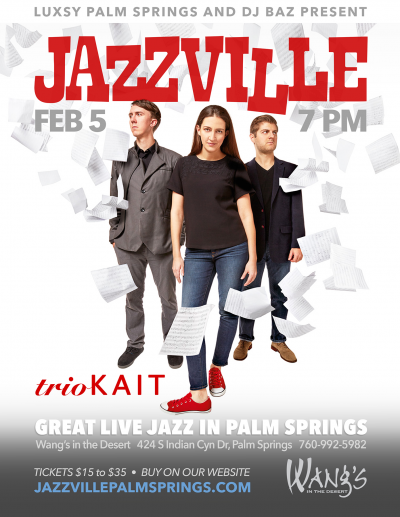 trioKAIT - Jazzville Palm Springs at Wang's In The Desert