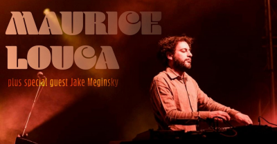 Maurice Louca W/ Jake Meginsky at The Drake - event poster Maurice Louca W/ Jake Meginsky at The Drake