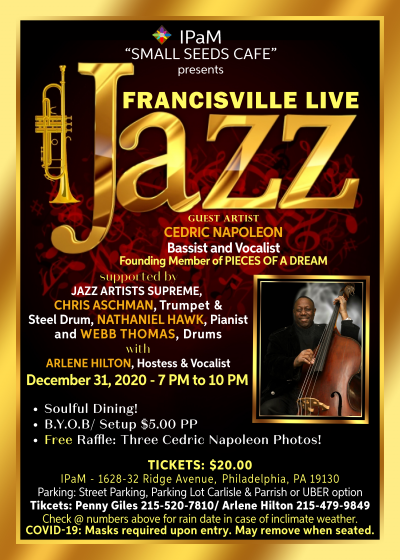 Arlene Hilton's Francisville Live Jazz New Years Eve Show. Cedric Napoleon, Guest at Ipam Small Seeds Cafe