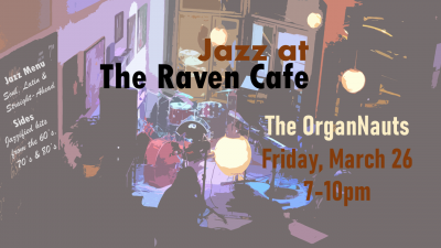 The Organnauts at The Raven Cafe - event poster The Organnauts at The Raven Cafe