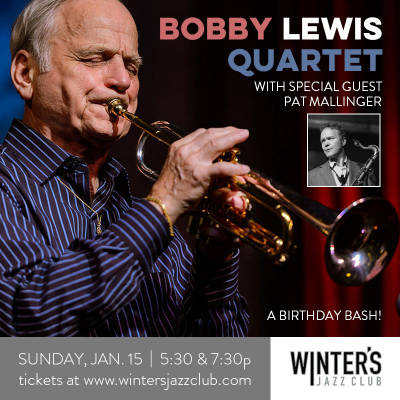 Bobby Lewis Quartet at Winter's Jazz Club