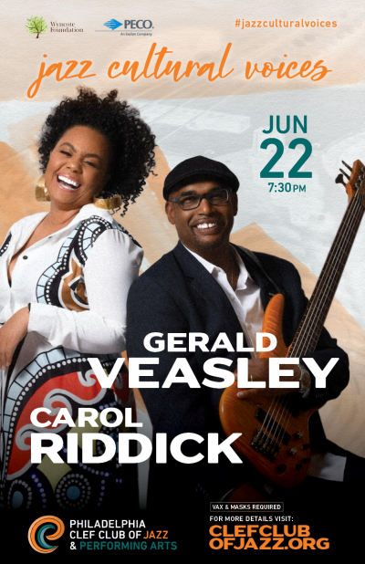 I Got Life: Music Of Nina Simone Feat. Carol Riddick & Gerald Veasley  at Philadelphia Clef Club Of Jazz