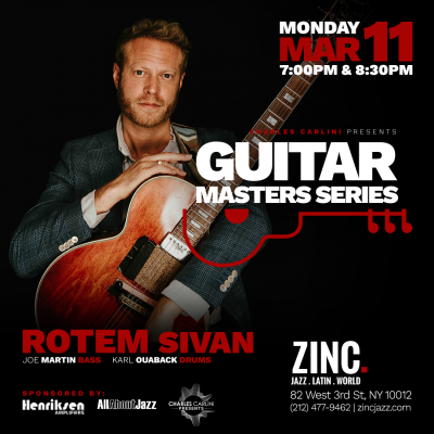 Guitar Masters Series: Rotem Sivan at Zinc Bar
