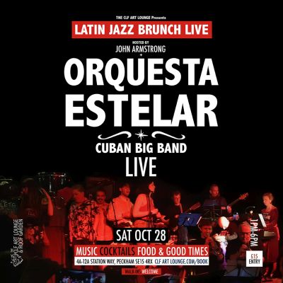 Latin Jazz Brunch Live With Orquesta Estelar Cuban Big Band (live) Rooftop Especial at The CLF Art Lounge And Roof Garden - event poster Latin Jazz Brunch Live With Orquesta Estelar Cuban Big Band (live) Rooftop Especial at The CLF Art Lounge And Roof Garden