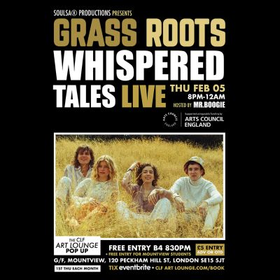 Grass Roots With Whispered Tales (live) + Mr.boogie/soulsa at The Clf Art Lounge